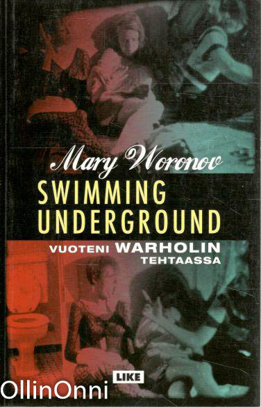 swimming underground by mary woronov