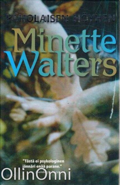 Paholaisen höyhen, Minette Walters