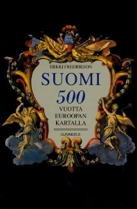 Suomi 500 vuotta Euroopan kartalla, Erkki Fredrikson