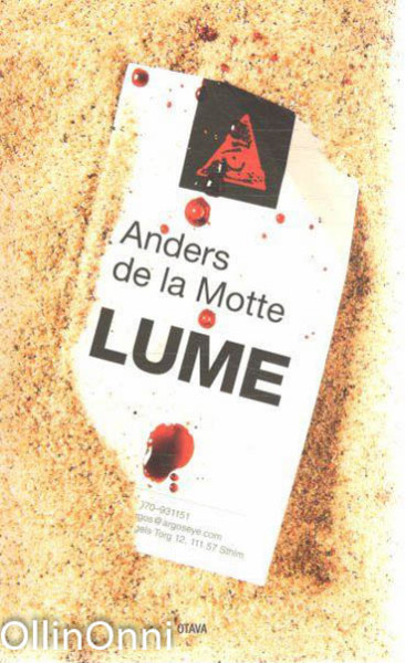 Lume, Anders De la Motte