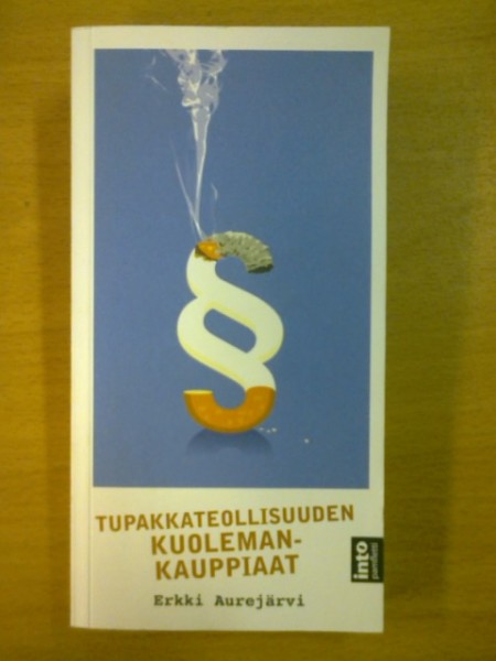 Tupakkateollisuuden kuolemankauppiaat, Erkki Aurejärvi