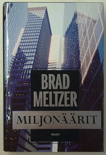 Miljonäärit, Brad Meltzer