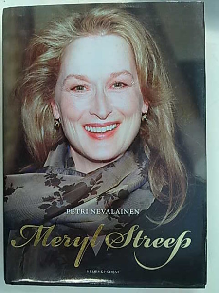 Meryl Streep, Petri Nevalainen