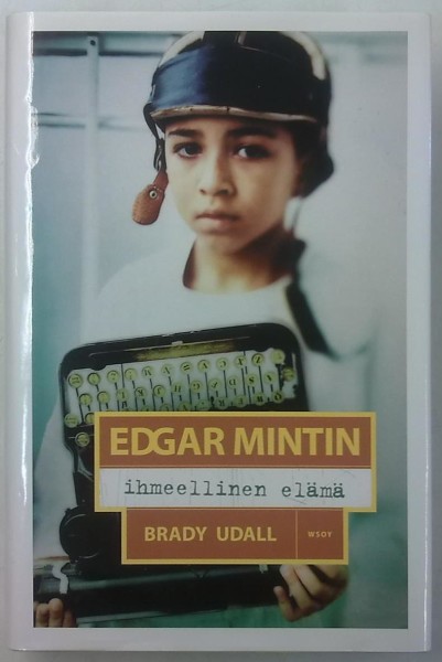 Edgar Mintin ihmeellinen elämä, Brady Udall