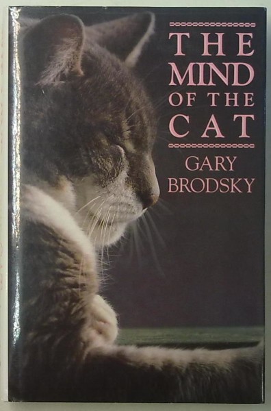 The Mind of the Cat, Brodsky Gary