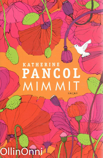 Mimmit, Katherine Pancol