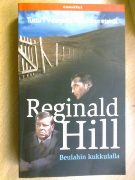 Beulahin kukkulalla, Reginald Hill