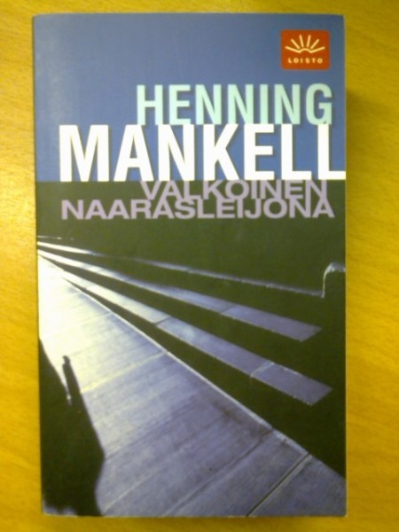 Valkoinen naarasleijona, Henning Mankell