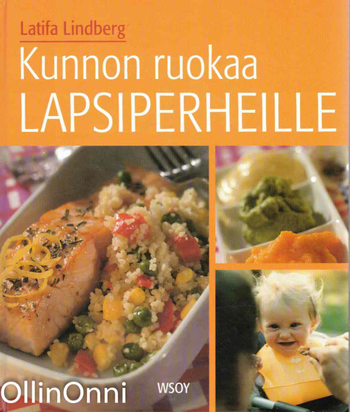 Kunnon ruokaa lapsiperheille, Latifa Lindberg