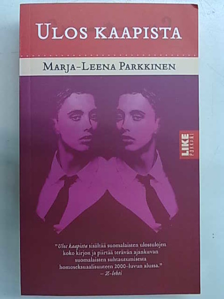 Ulos kaapista : tositarinoita homoseksuaalisuuden kohtaamisesta, Marja-Leena Parkkinen