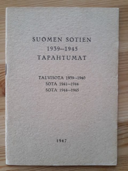 Suomen sotien 1939-1945 tapahtumat, 