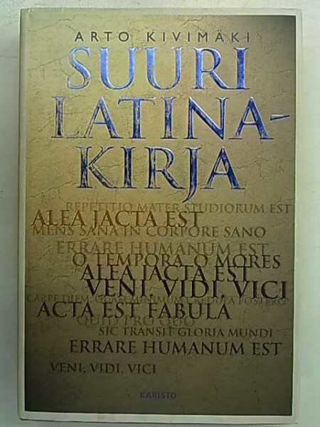 Suuri latinakirja, Arto Kivimäki