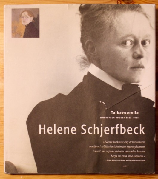 Helene Schjerfbeck : Taikavuorella - muutoksen vuodet 1902-1925, Lea Bergström