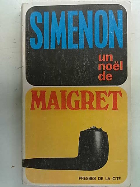 Un noël de Maigret, Georges Simenon