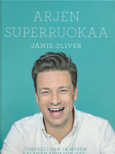 Arjen superruokaa, Jamie Oliver