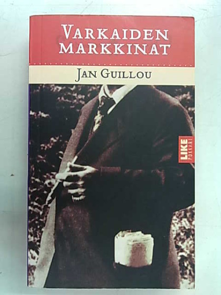Varkaiden markkinat, Jan Guillou