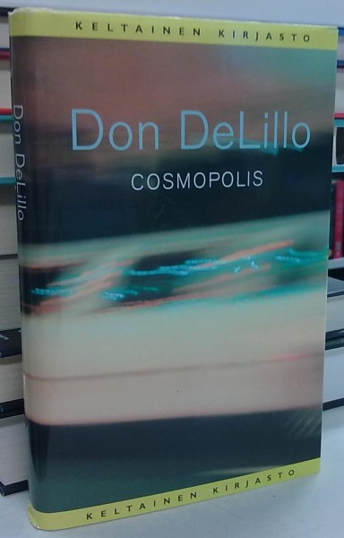 Cosmopolis (Keltainen kirjasto), Don DeLillo
