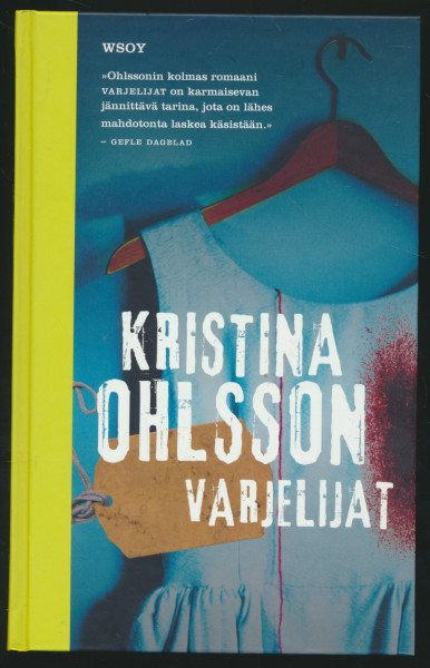 Varjelijat, Kristina Ohlsson