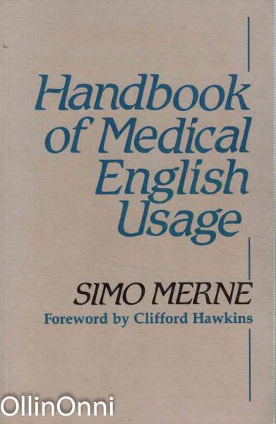 Handbook of Medical English Usage, Simo Merne