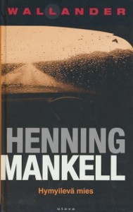 Hymyilevä mies, Henning Mankell
