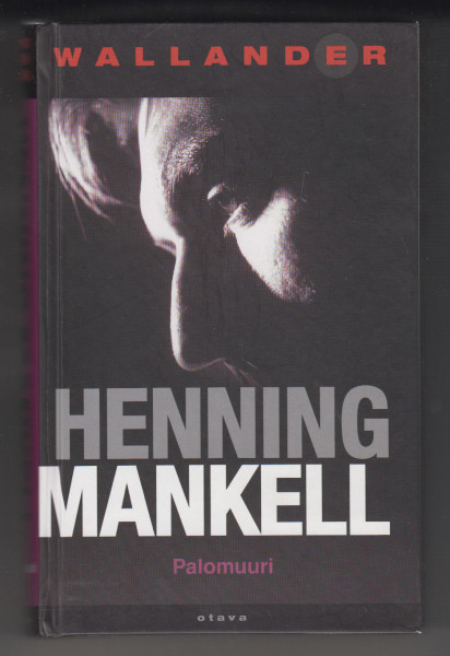 Palomuuri, Henning Mankell