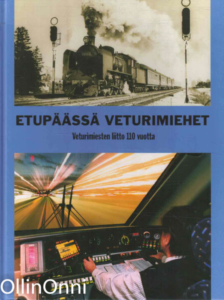 Etupäässä veturimiehet - Veturimiesten liitto 110 vuotta, Risto Holopainen