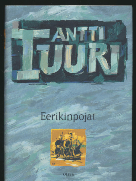 Eerikinpojat, Antti Tuuri