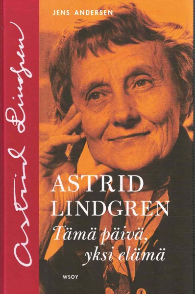 Astrid Lindgren : tämä päivä, yksi elämä, Jens Andersen