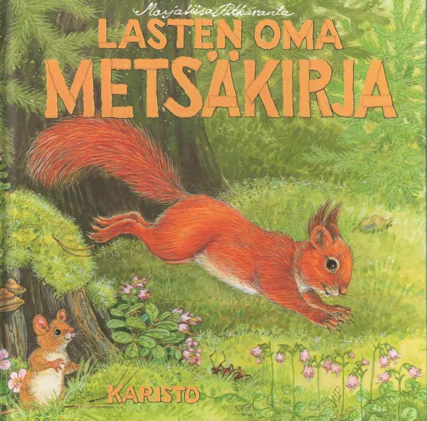 Lasten oma metsäkirja, Marjaliisa Pitkäranta
