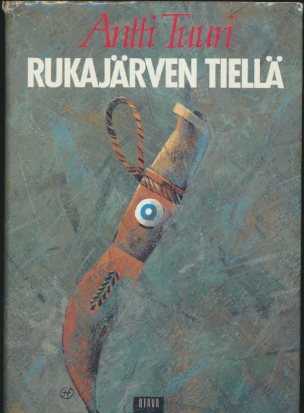 Rukajärven tiellä, Antti Tuuri