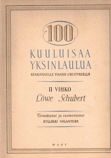 100 kuuluisaa yksinlaulua keskiäänelle pianon säestyksellä II vihko, Kyllikki Solanterä