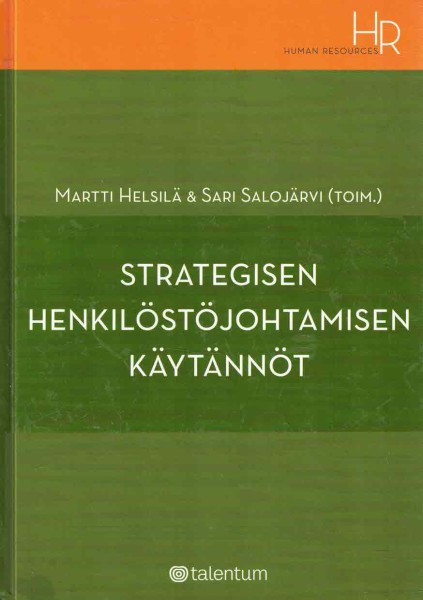 Strategisen henkilöstöjohtamisen käytännöt, Martti Helsilä