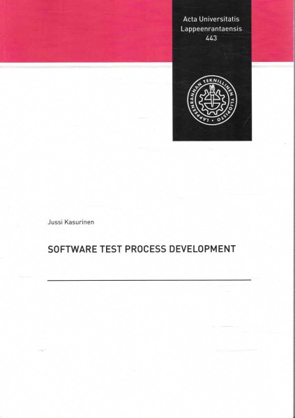 Software Test Process Development, Jussi Kasurinen