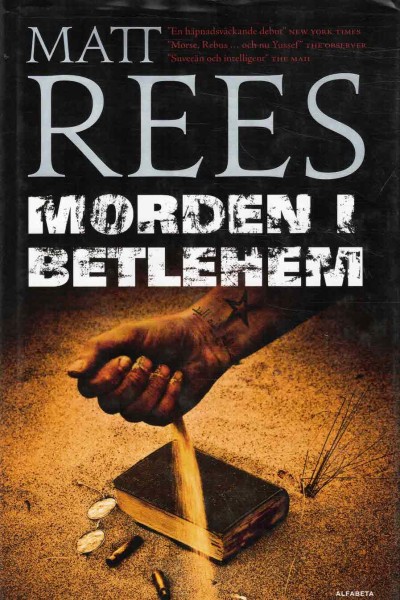 Morden i Betlehem, Matt Rees