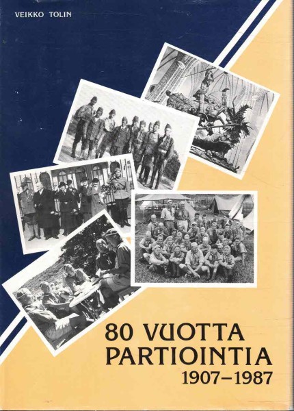80 vuotta partiointia : 1907-1987, Veikko Tolin