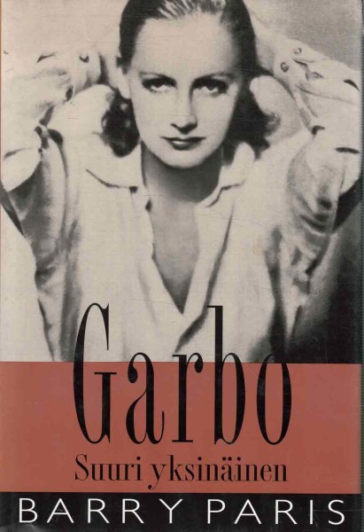 Garbo : suuri yksinäinen, Barry Paris