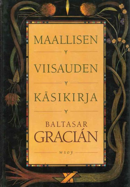 Maallisen viisauden käsikirja, Baltasar Gracián