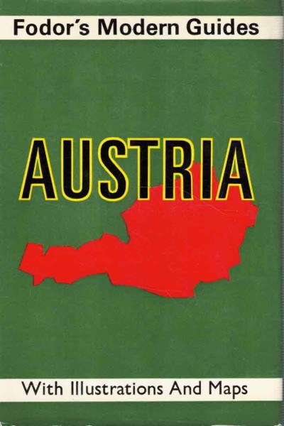 Austria - Fodor's Modern Guides, Eugene Fodor
