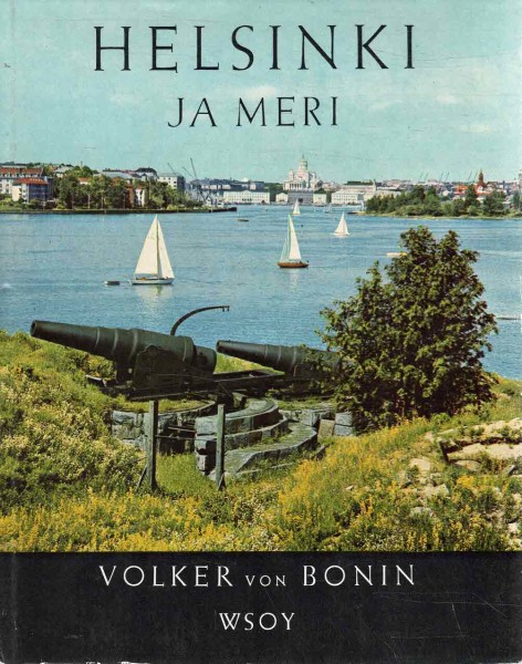 Helsinki ja meri, Volker von Bonin