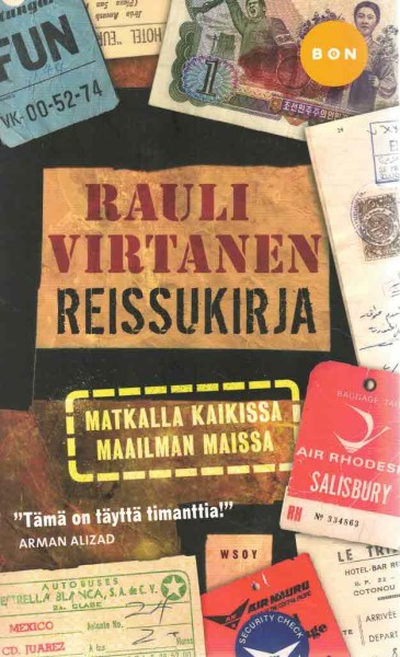 Reissukirja : matkalla kaikissa maailman maissa, Rauli Virtanen