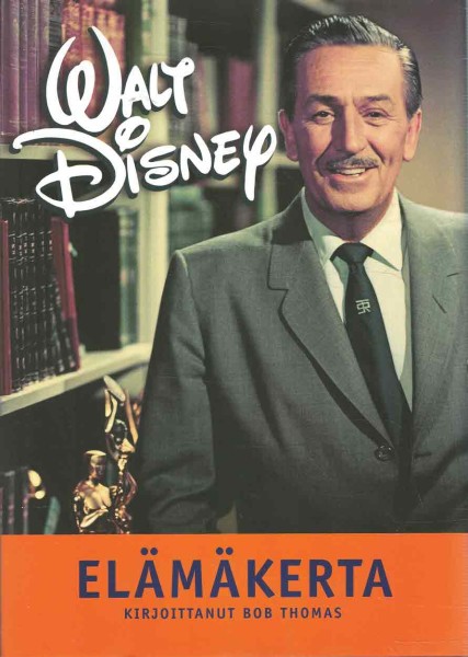 Walt Disney : elämäkerta, Bob Thomas