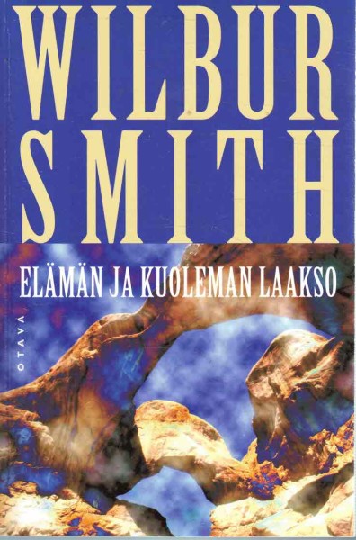 Elämän ja kuoleman laakso, Wilbur Smith