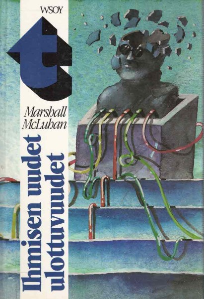 Ihmisen uudet ulottuvuudet, Marshall McLuhan