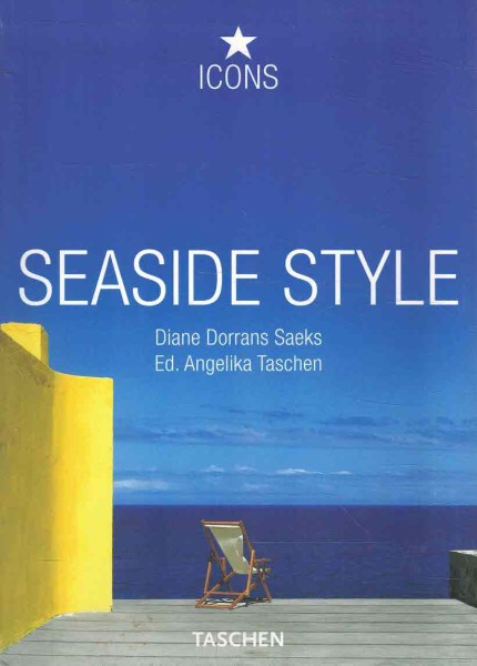 Seaside Style, Diane Dorrans Saeks