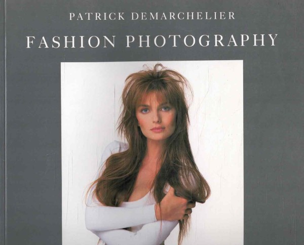 Fashion Photography, Patrick Demarchelier