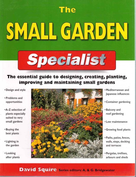 The Small Garden Specialist, David Squire