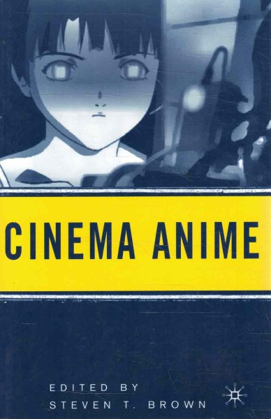 Cinema Anime, Steven T. Brown
