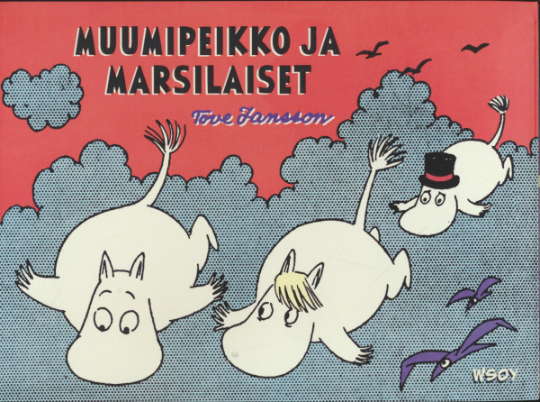 Muumipeikko ja marssilaiset, Tove Jansson