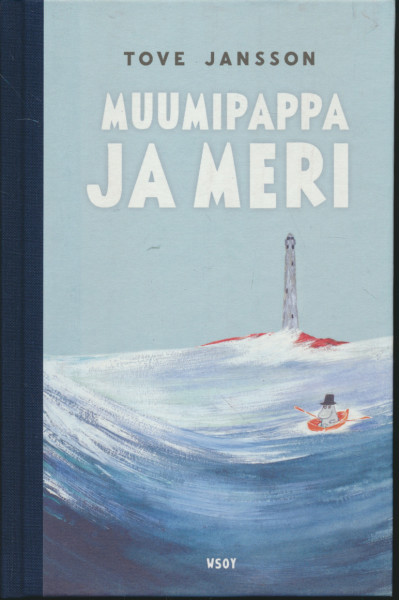 Muumipappa ja meri, Tove Jansson