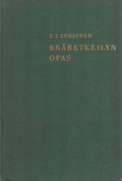Eräretkeilyn opas, Sorjonen T. I.